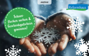 Gewinnspiel: Die Reformhaus® Schneeflockensuche: Mitmachen und tolle Preise gewinnen!